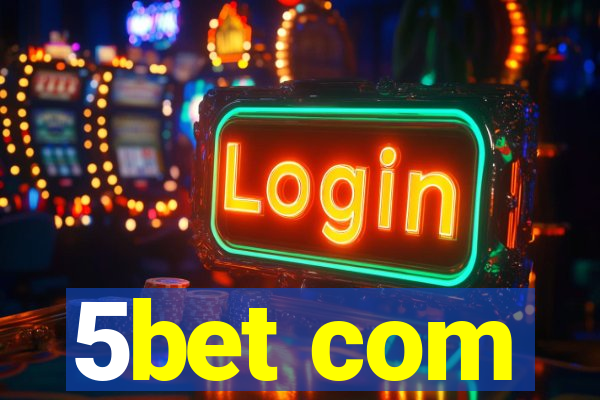 5bet com